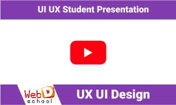 UX UI students presentation - Web D School


 